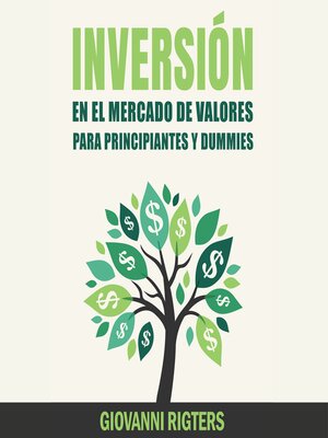 cover image of Inversión En El Mercado De Valores Para Principiantes Y Dummies